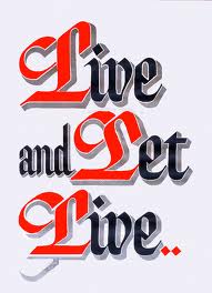Live and Let Live Image